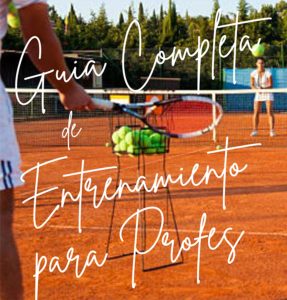 Guia Completa de Entrenamiento para Profesores de Tenis